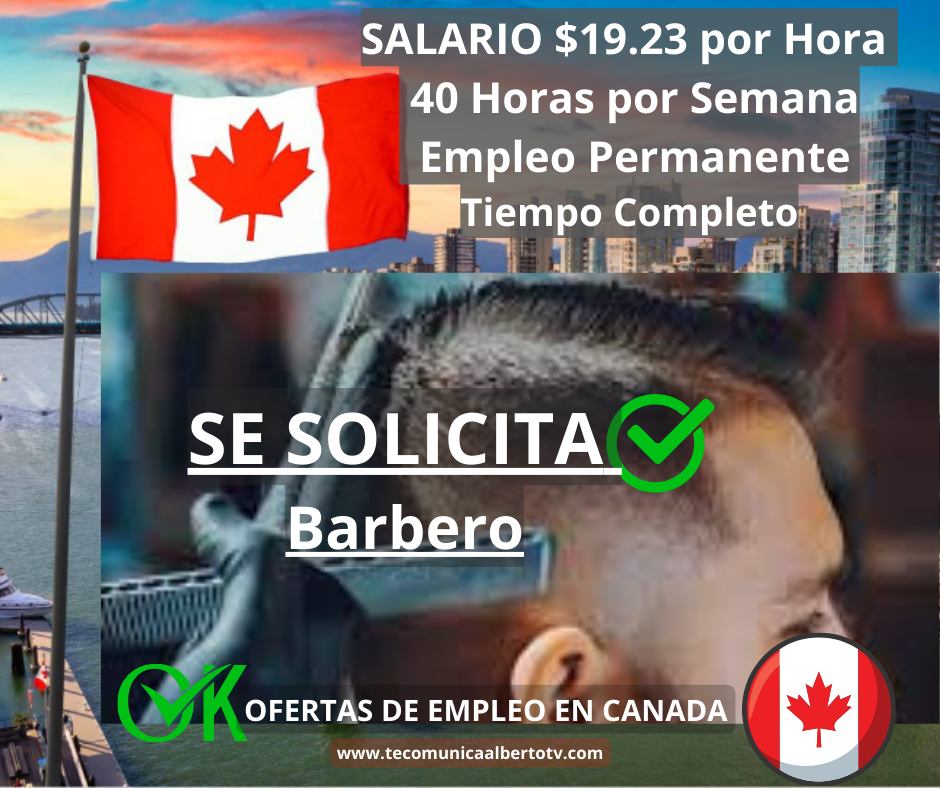 OFERTAS DE EMPLEO EN JOB BANK COMO Barbero En Canada