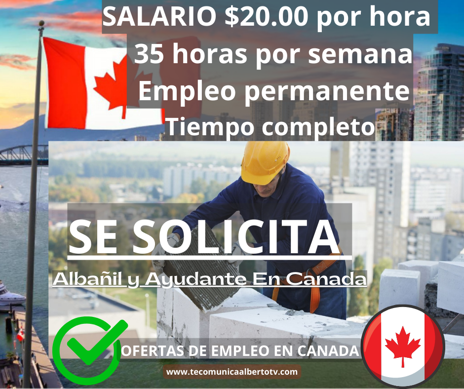OFERTAS DE EMPLEO EN JOB BANK COMO Albañil y Ayudante En Canada